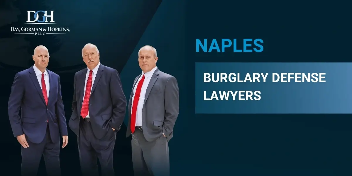 Naples Burglary Defense Lawyer