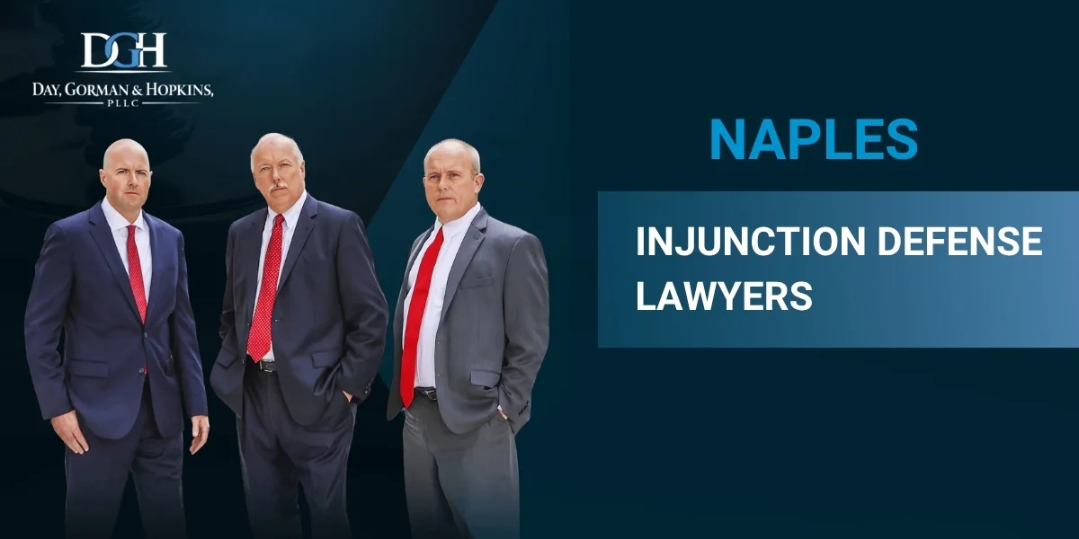 Naples Injunction Defense Lawyer